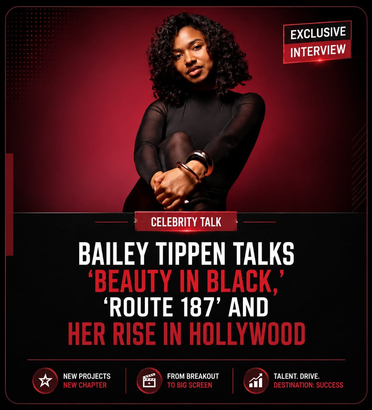 Bailey Tippen’s Hollywood Rise: From ‘Beauty in Black’ to ‘Route 187’
